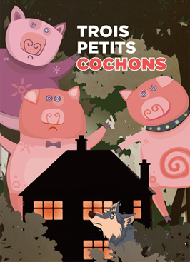 Trois petits cochons